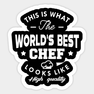 Chef - This is what the world's best chef looks like Sticker